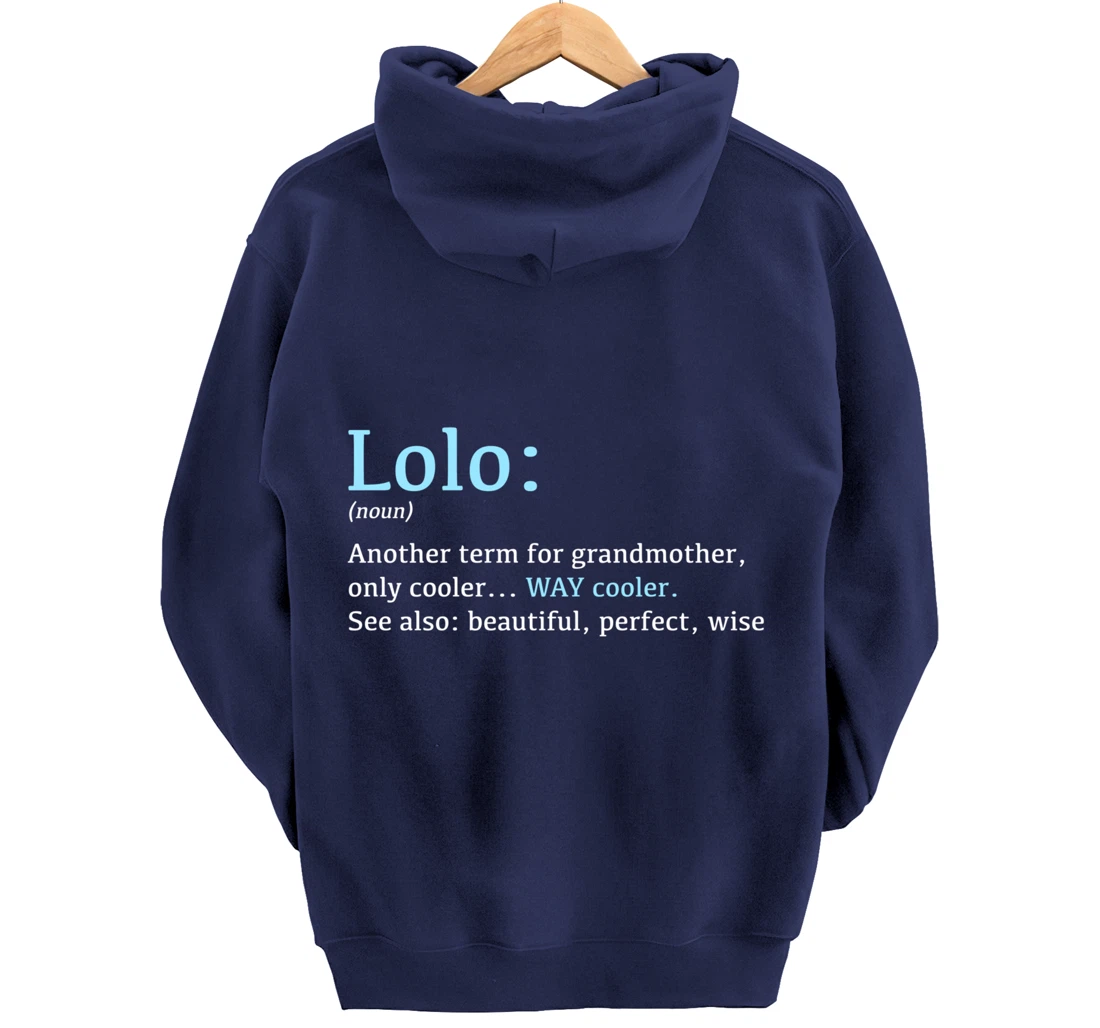 Lolo: Funny Definition Noun - Another Term Pullover Hoodie