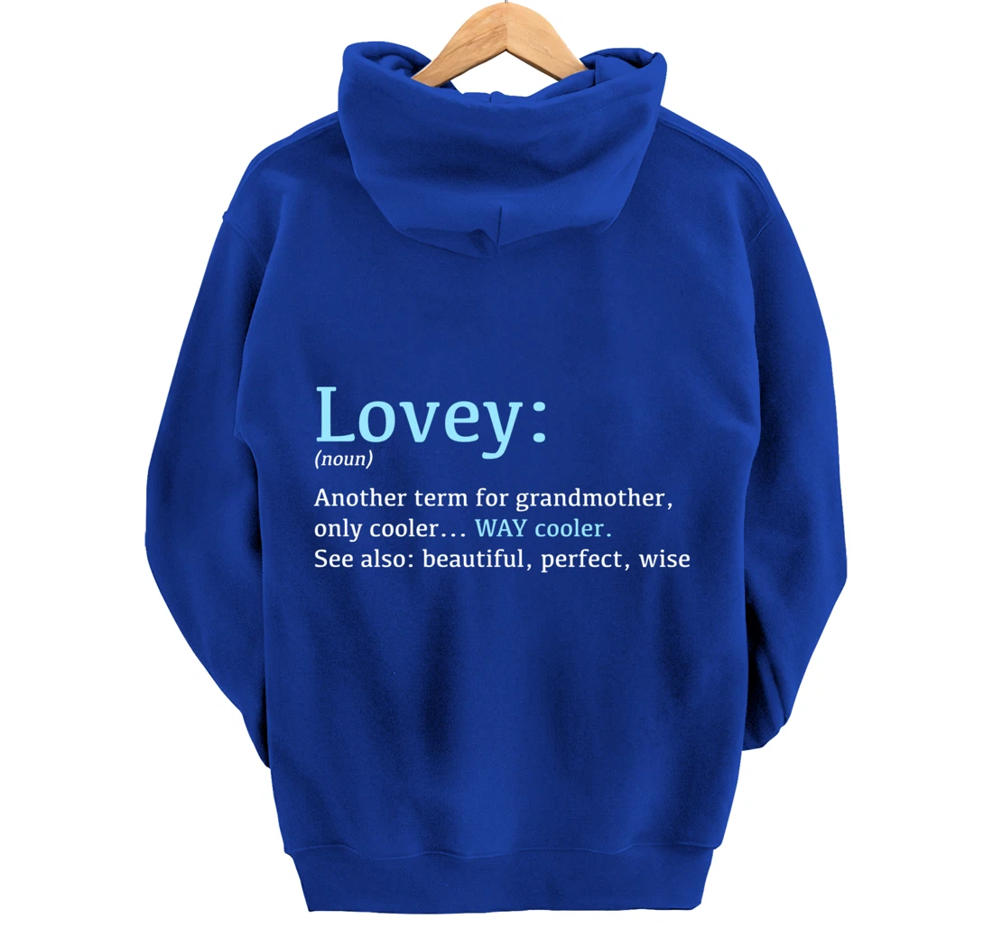Lovey: Funny Definition Noun - Another Term Pullover Hoodie