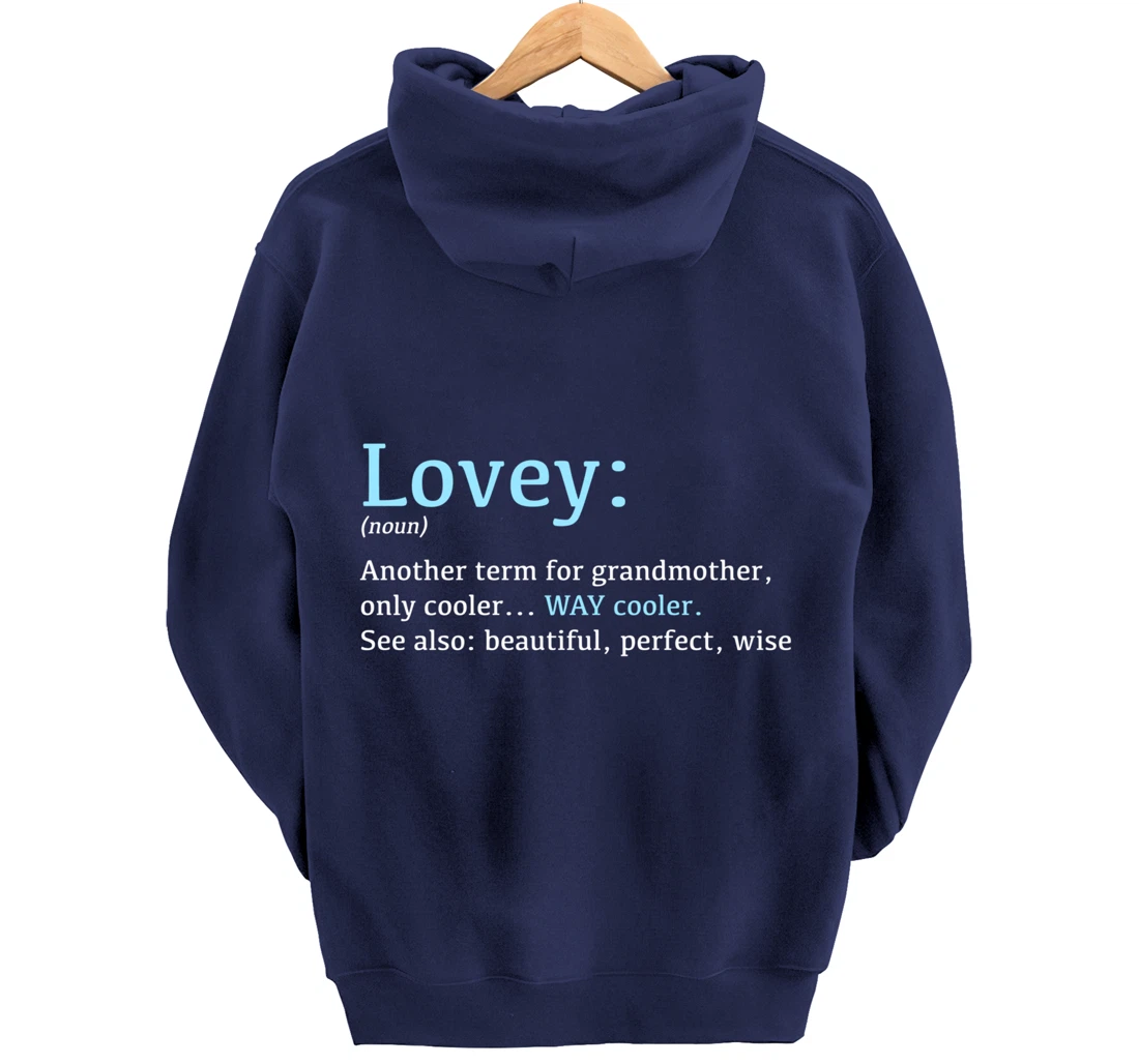 Lovey: Funny Definition Noun - Another Term Pullover Hoodie
