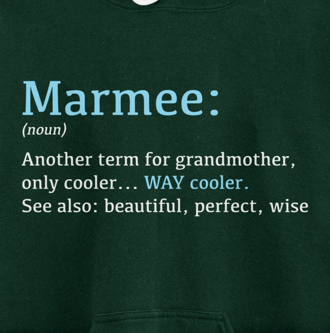Marmee: Funny Definition Noun - Another Term Pullover Hoodie
