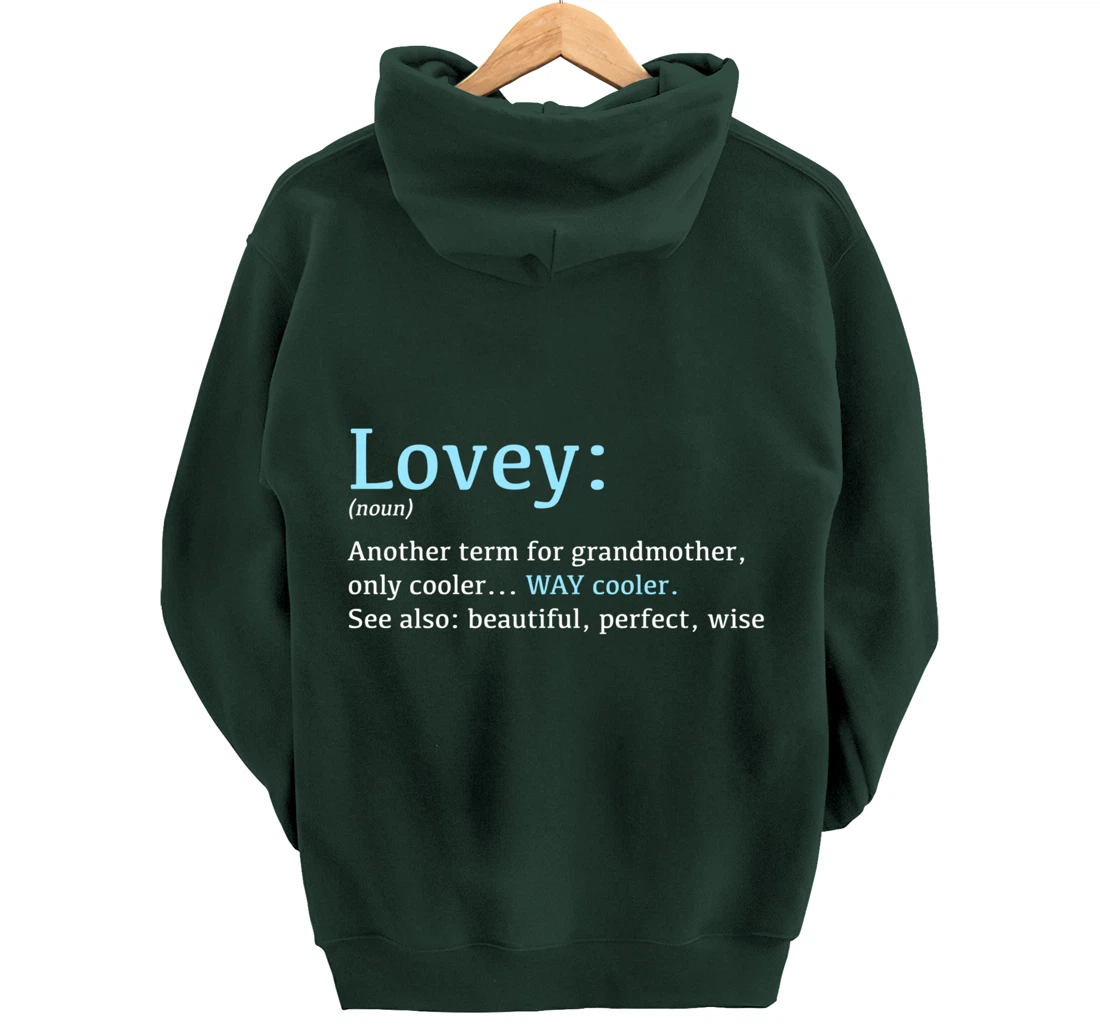 Lovey: Funny Definition Noun - Another Term Pullover Hoodie
