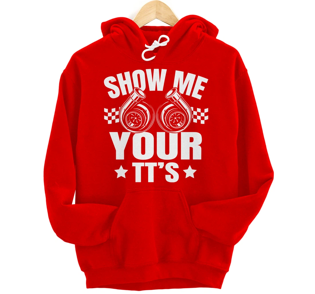 Show me your TT's Turbo Boost Charger Car Guy Tuning Racing Pullover Hoodie