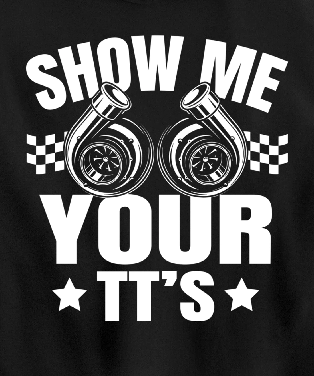 Show me your TT's Turbo Boost Charger Car Guy Tuning Racing Pullover Hoodie