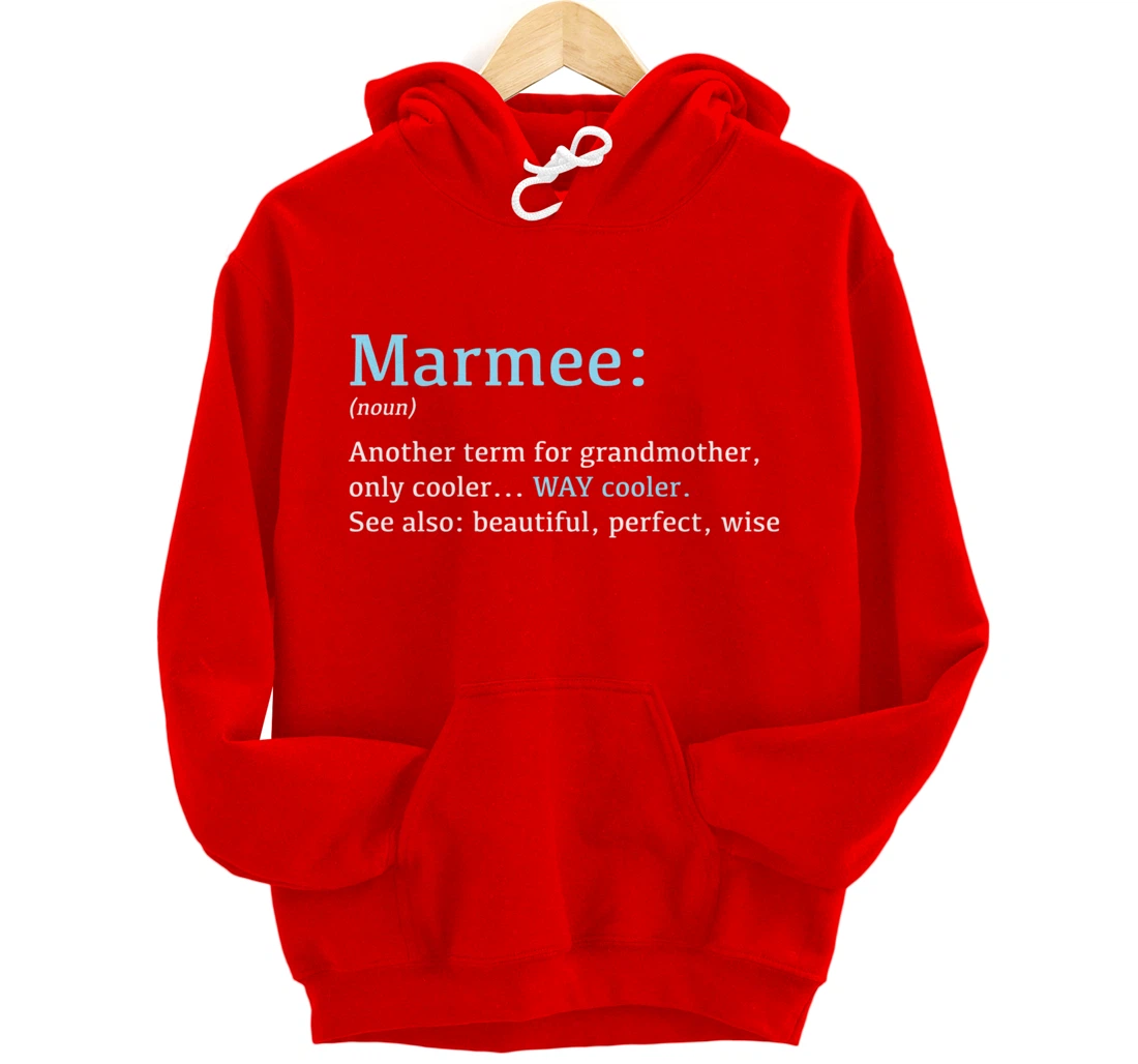 Marmee: Funny Definition Noun - Another Term Pullover Hoodie