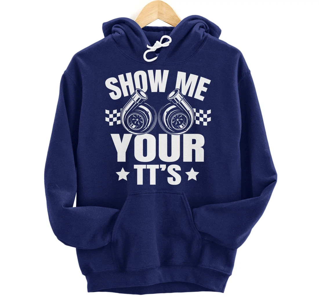 Show me your TT's Turbo Boost Charger Car Guy Tuning Racing Pullover Hoodie