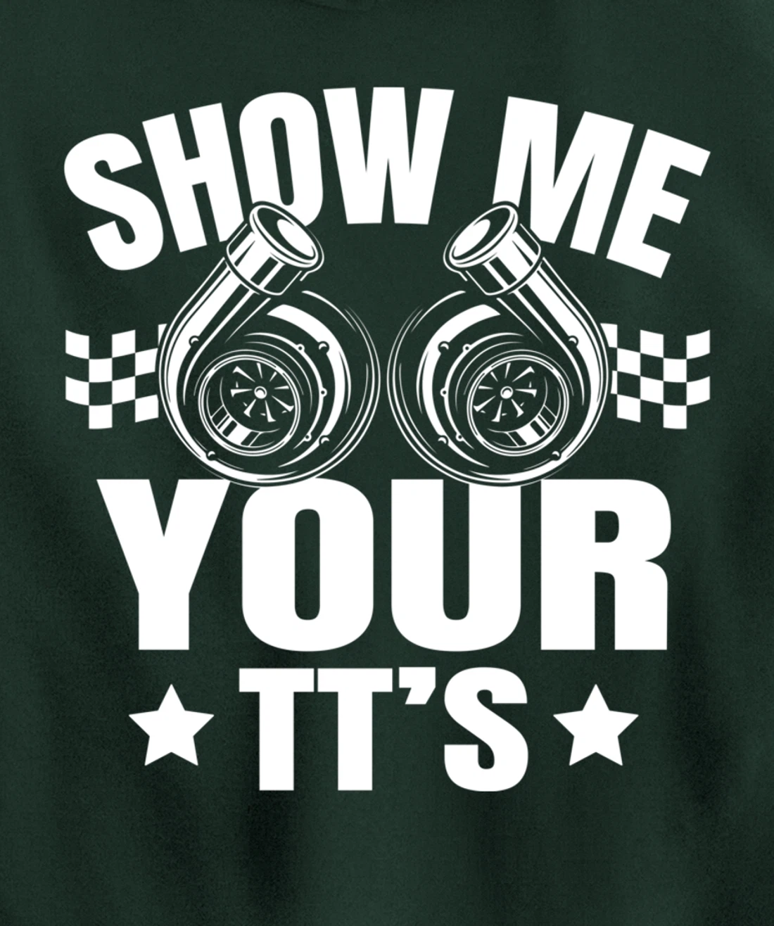 Show me your TT's Turbo Boost Charger Car Guy Tuning Racing Pullover Hoodie
