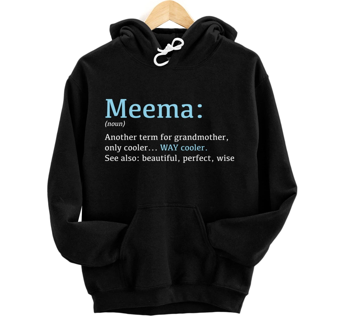 Meema: Funny Definition Noun - Another Term Pullover Hoodie