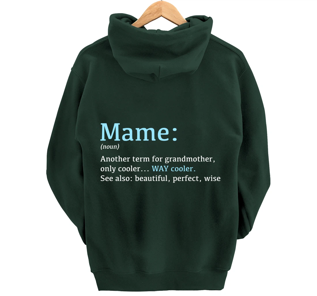 Mame: Funny Definition Noun - Another Term Pullover Hoodie