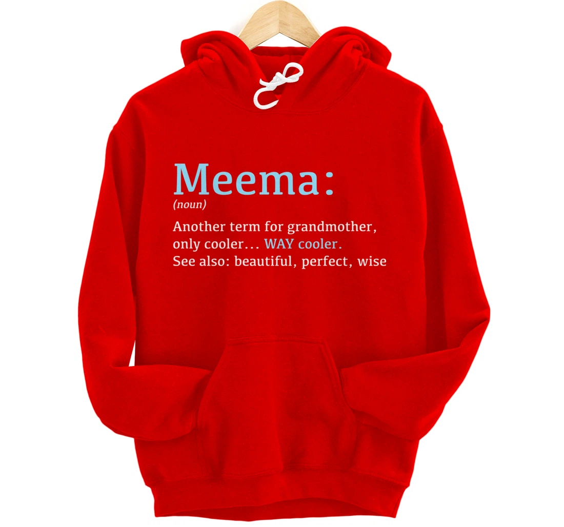 Meema: Funny Definition Noun - Another Term Pullover Hoodie