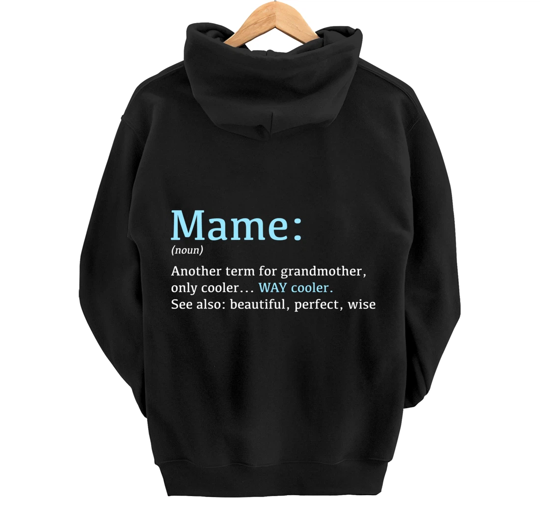 Mame: Funny Definition Noun - Another Term Pullover Hoodie