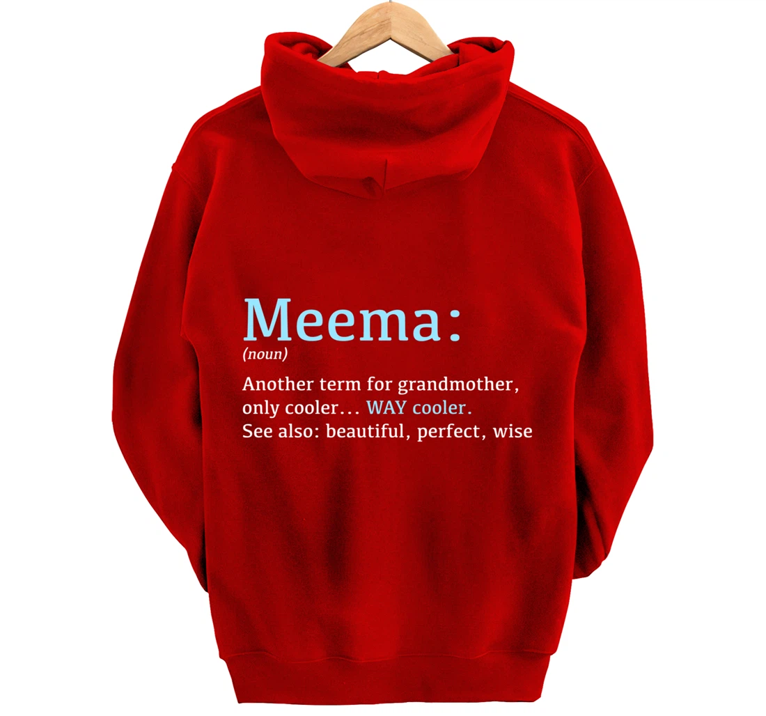 Meema: Funny Definition Noun - Another Term Pullover Hoodie