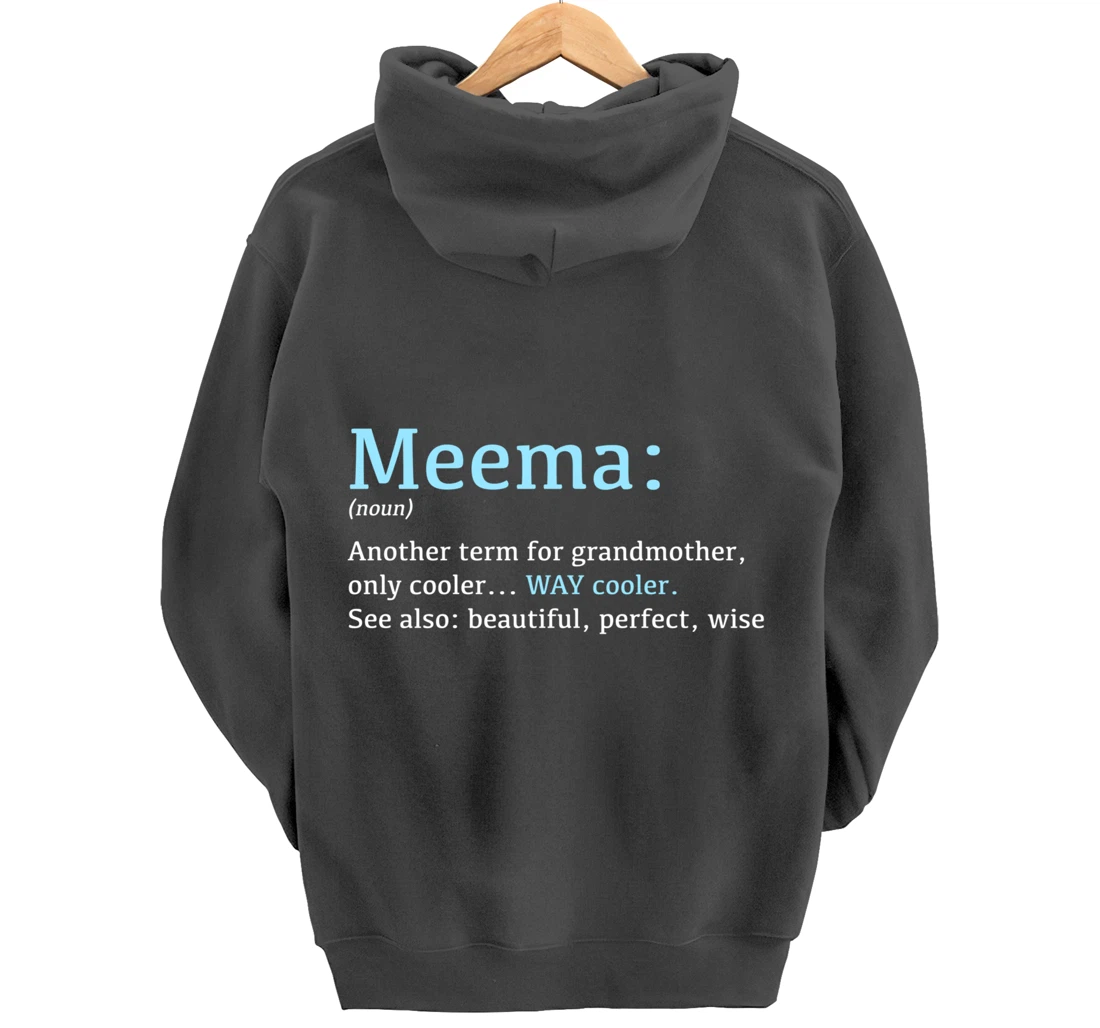 Meema: Funny Definition Noun - Another Term Pullover Hoodie