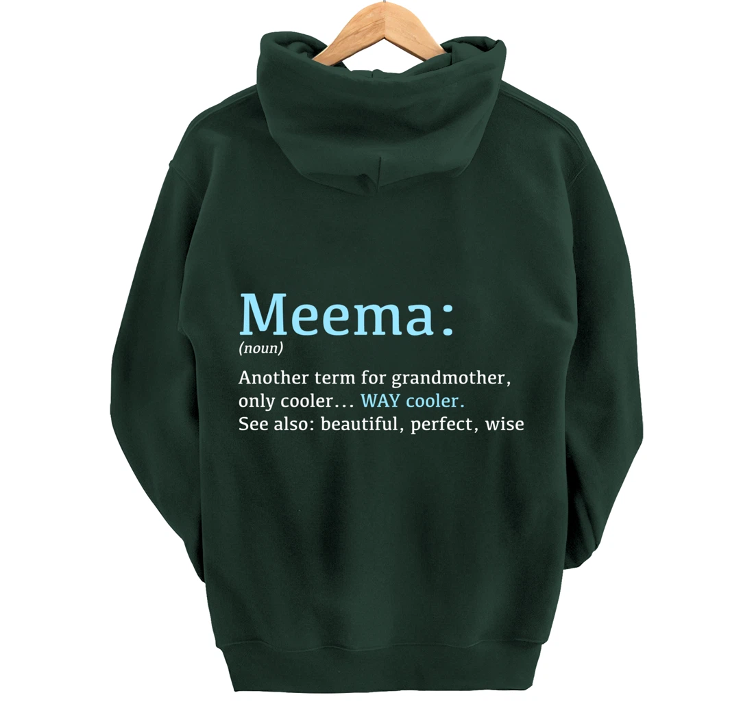 Meema: Funny Definition Noun - Another Term Pullover Hoodie