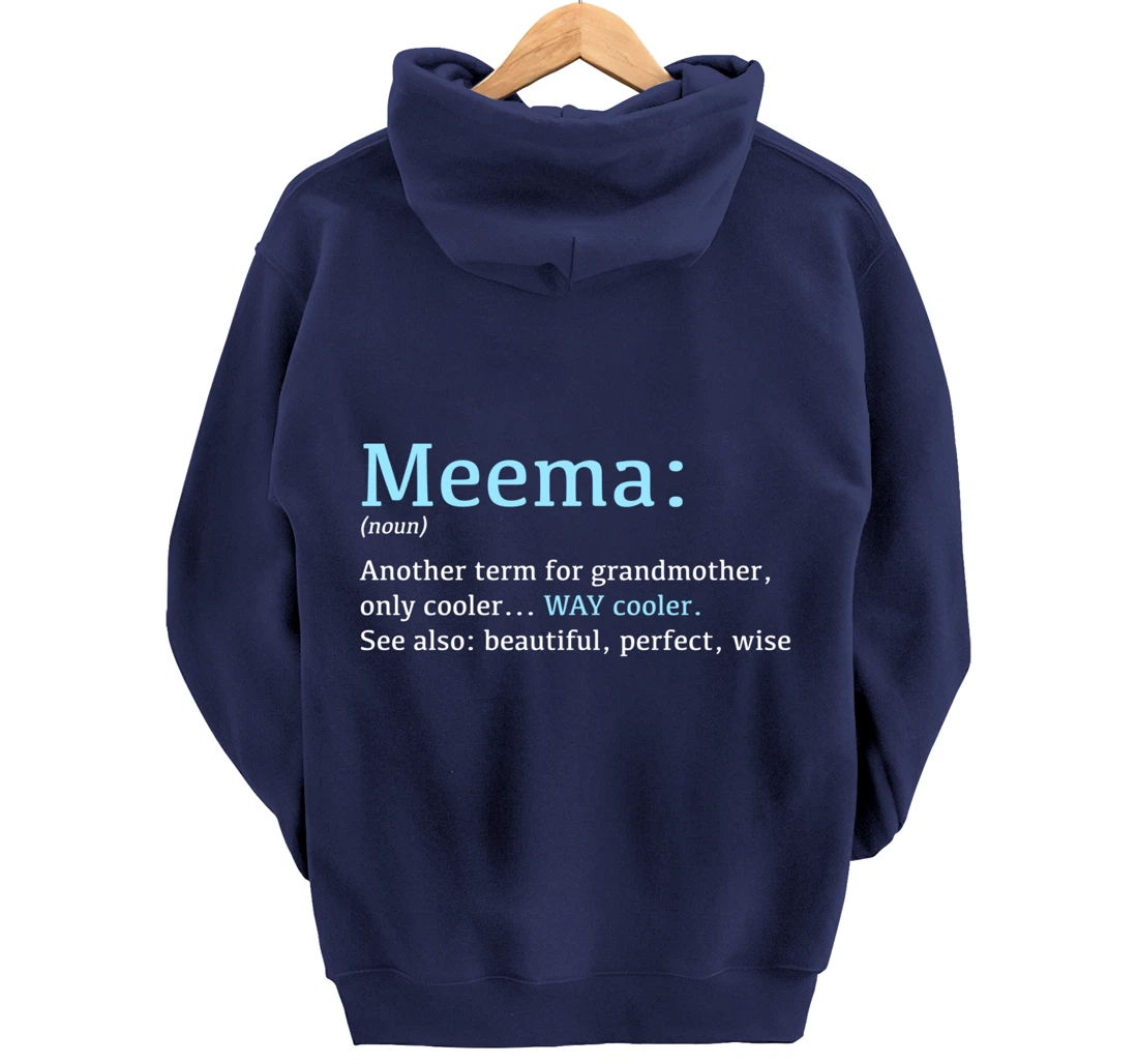 Meema: Funny Definition Noun - Another Term Pullover Hoodie