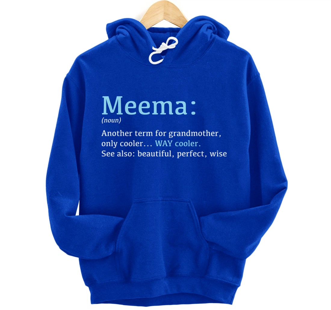 Meema: Funny Definition Noun - Another Term Pullover Hoodie