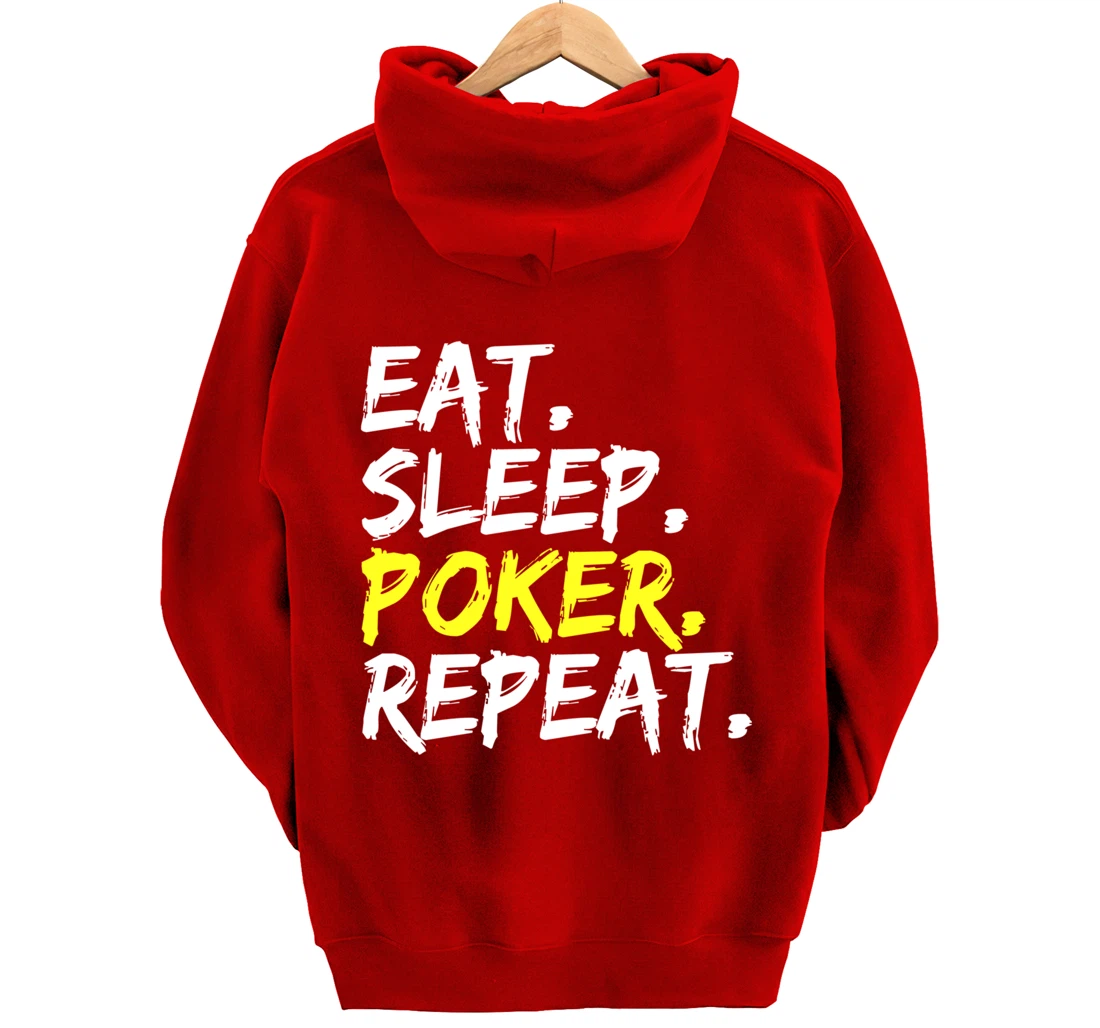"Eat Sleep Poker Repeat" slogan design poker round outfit Pullover Hoodie