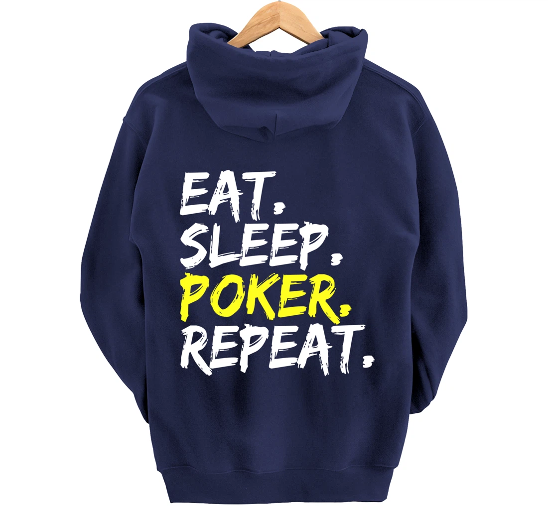"Eat Sleep Poker Repeat" slogan design poker round outfit Pullover Hoodie