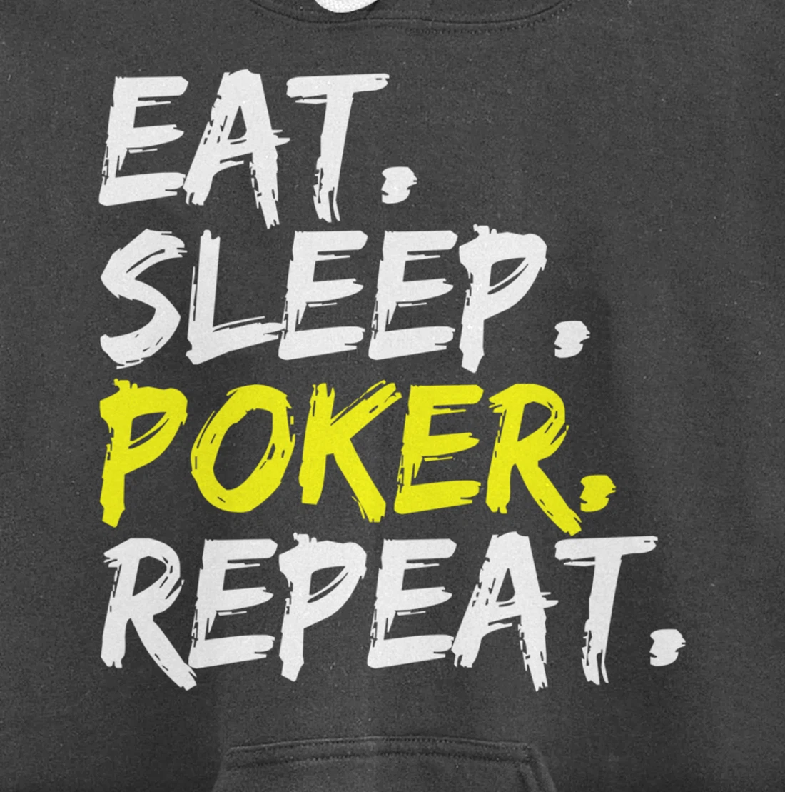 "Eat Sleep Poker Repeat" slogan design poker round outfit Pullover Hoodie