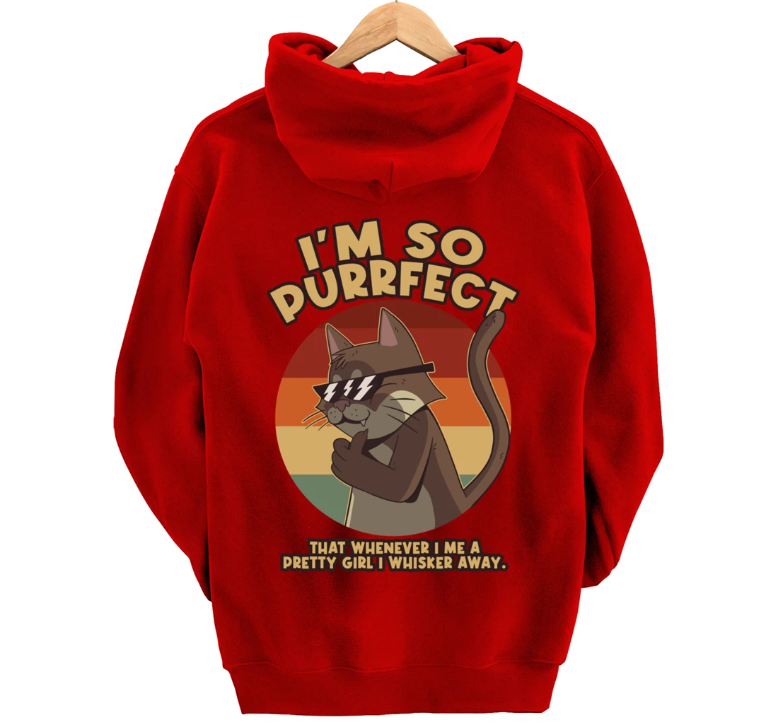 Im So Purrfect I Whisker Away Whiskers Pullover Hoodie
