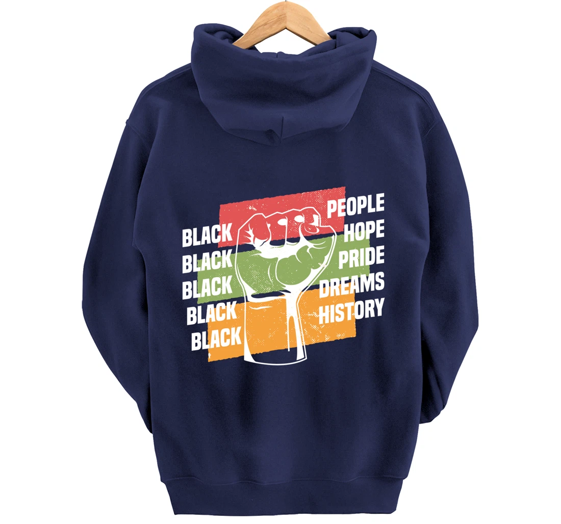 Black People Hope Pride Dreams History Black Pullover Hoodie