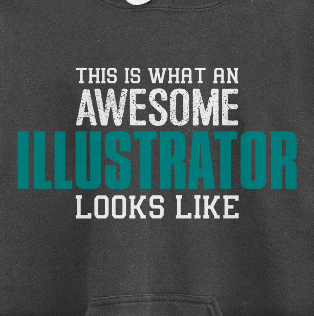 This is what an awesome Illustrator looks like Gift Designer Pullover Hoodie