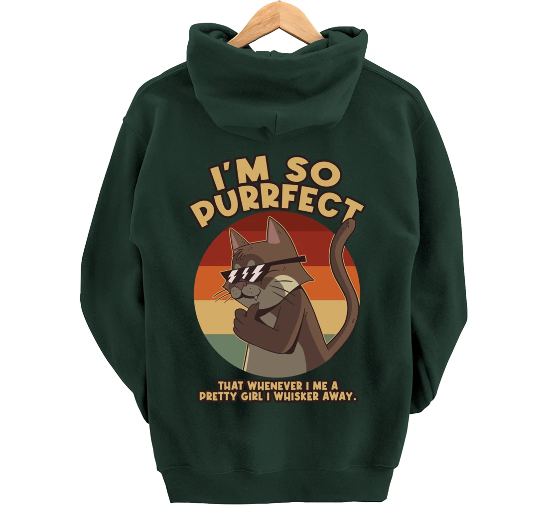 Im So Purrfect I Whisker Away Whiskers Pullover Hoodie