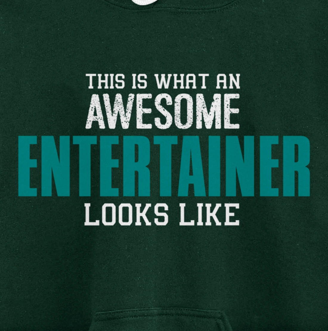 This is what an awesome Entertainer looks like Gift Artist Pullover Hoodie