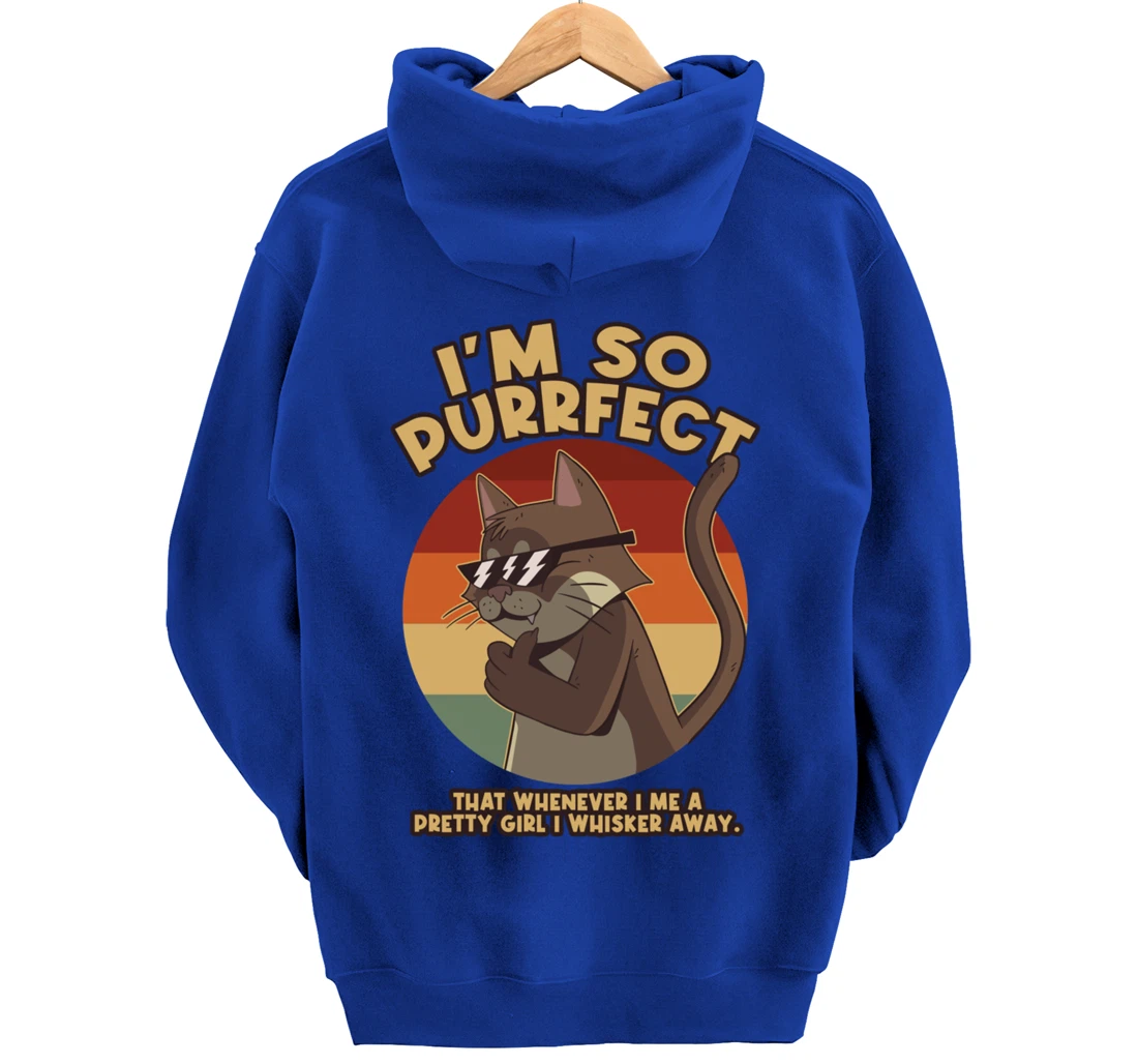 Im So Purrfect I Whisker Away Whiskers Pullover Hoodie