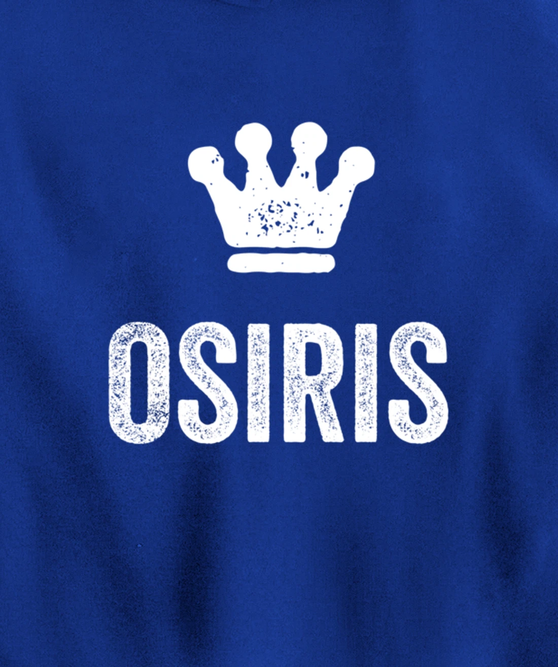 Osiris the King / Crown & Name Design for Men Called Osiris Pullover Hoodie