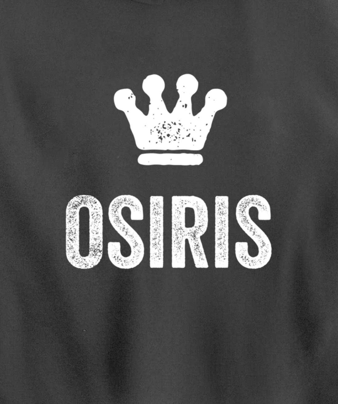 Osiris the King / Crown & Name Design for Men Called Osiris Pullover Hoodie