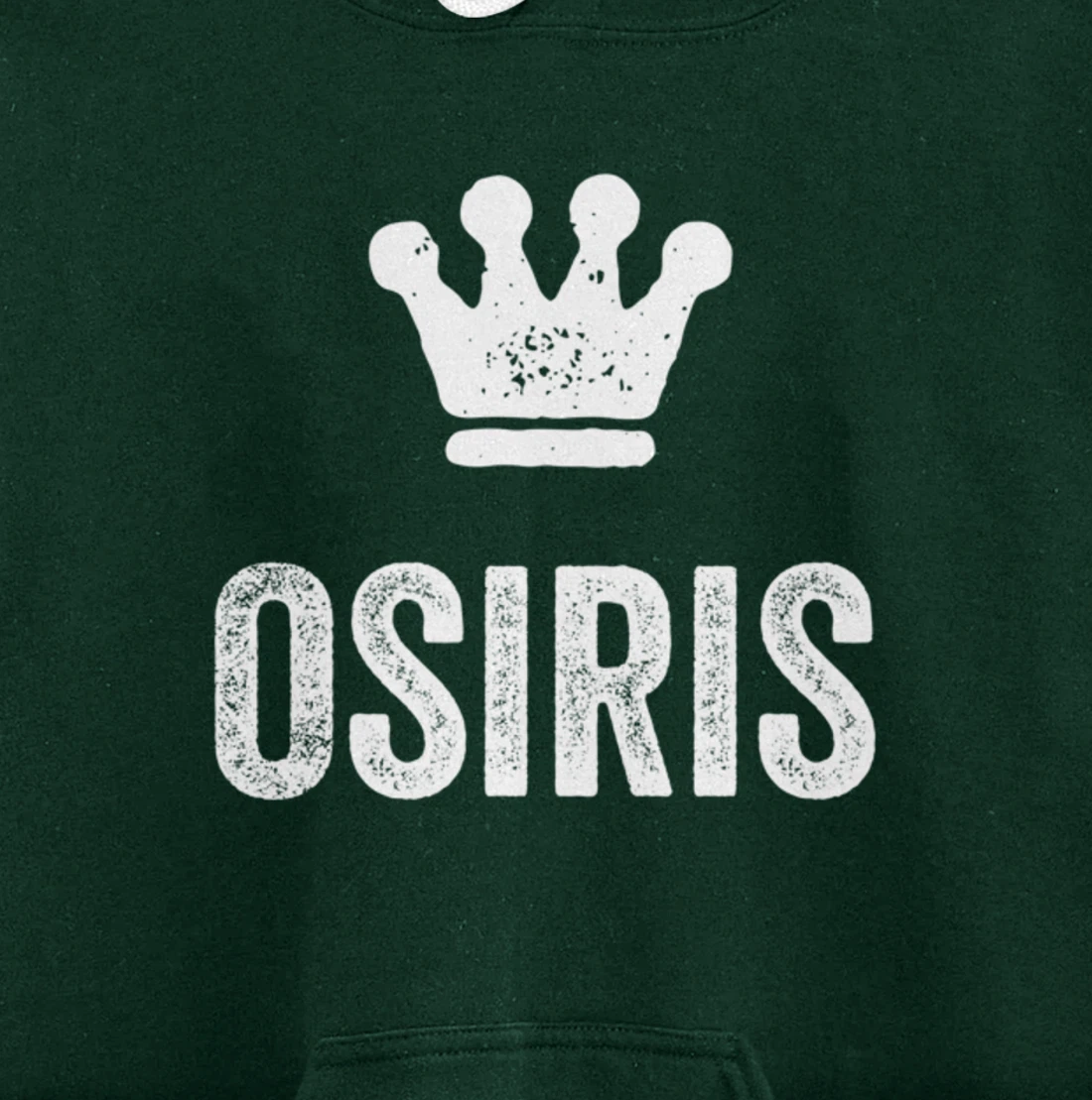 Osiris the King / Crown & Name Design for Men Called Osiris Pullover Hoodie