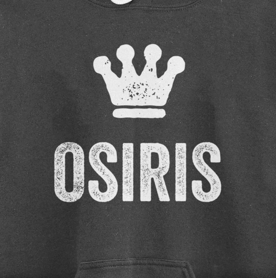Osiris the King / Crown & Name Design for Men Called Osiris Pullover Hoodie