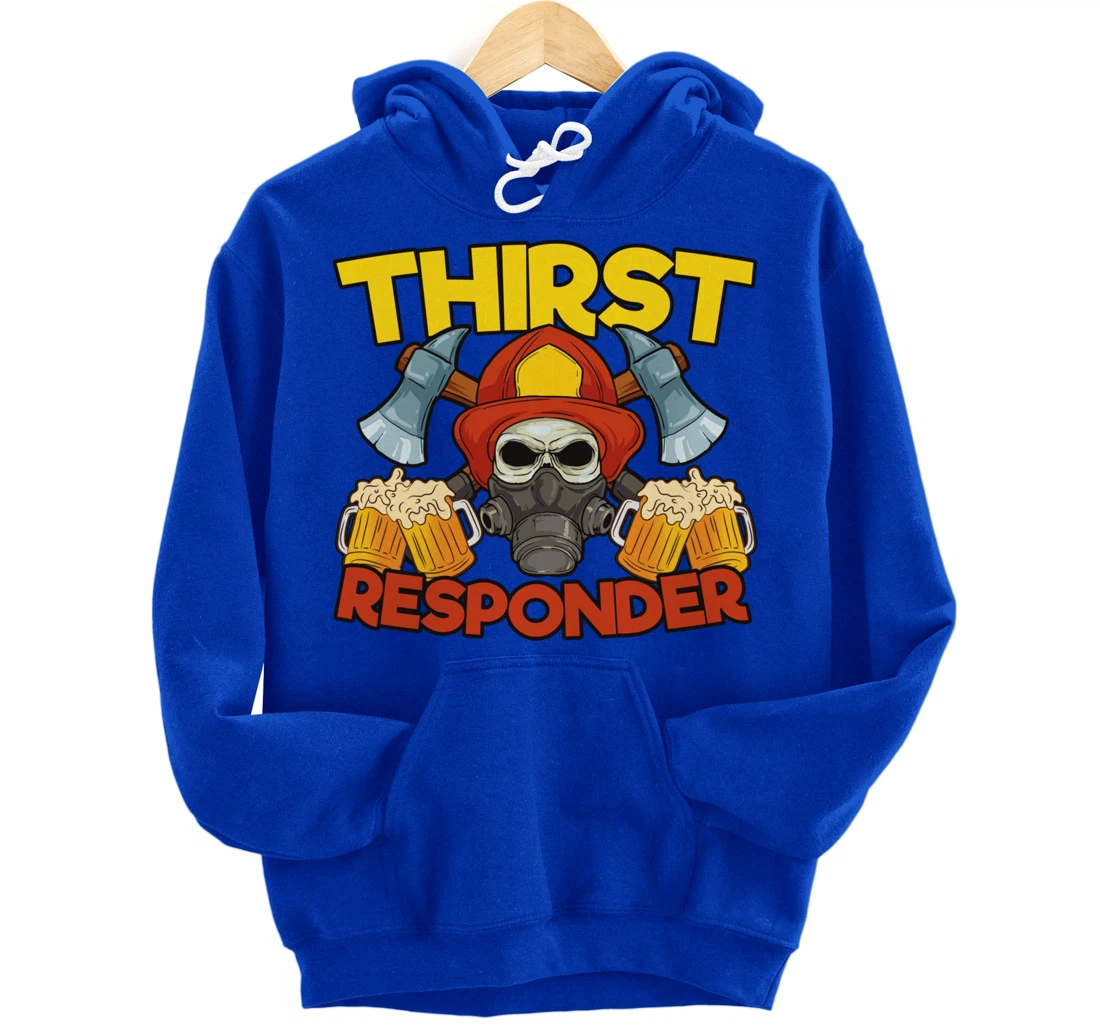 Thirst Responders Firefighter Pullover Hoodie