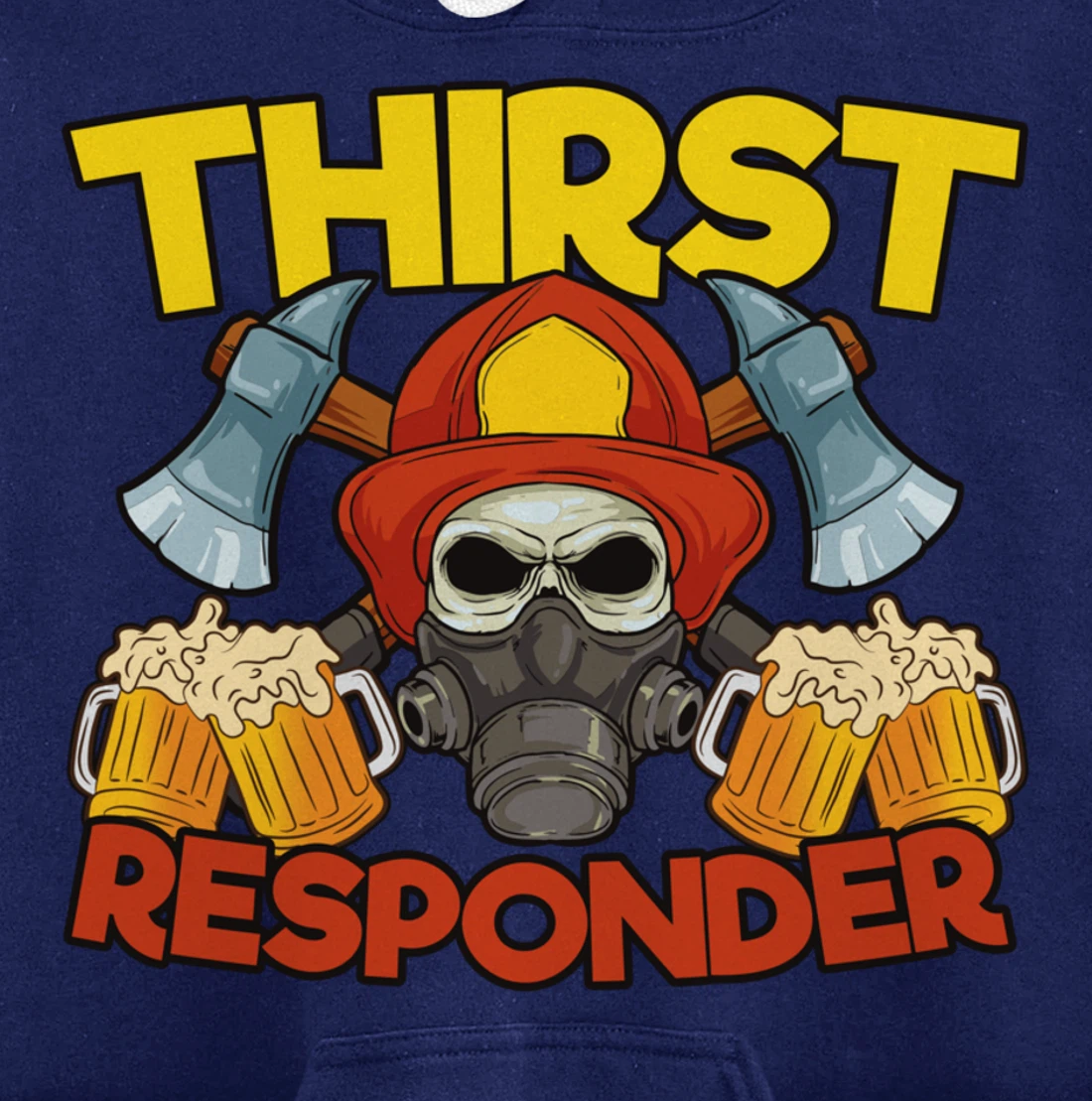 Thirst Responders Firefighter Pullover Hoodie