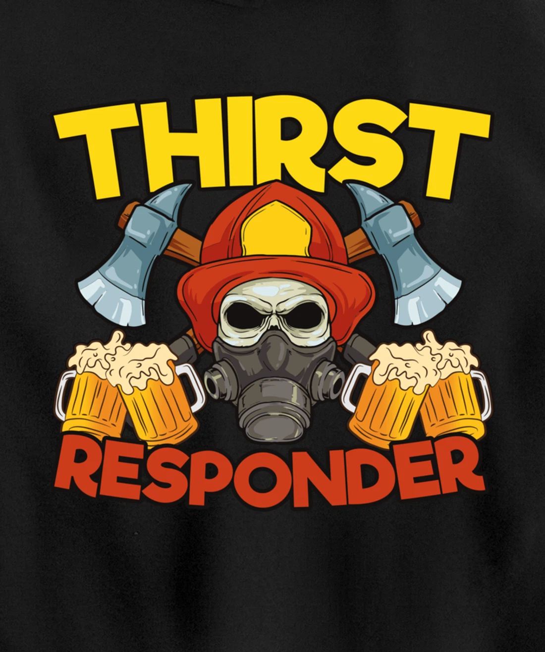 Thirst Responders Firefighter Pullover Hoodie