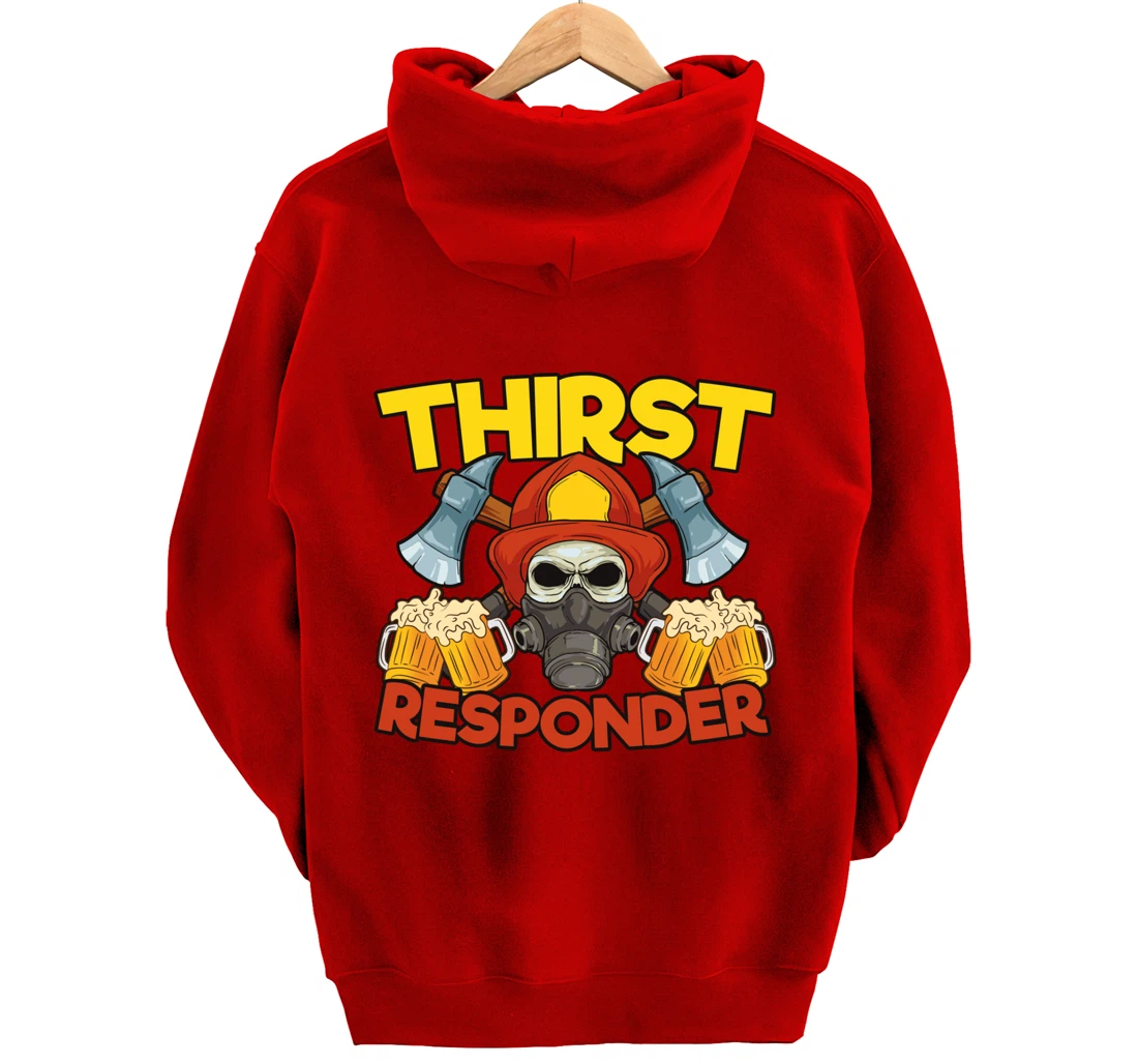 Thirst Responders Firefighter Pullover Hoodie