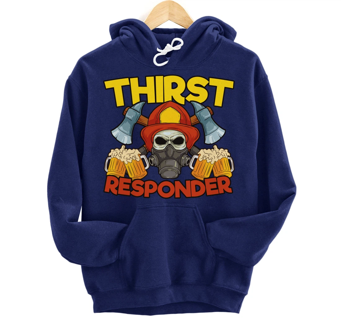 Thirst Responders Firefighter Pullover Hoodie
