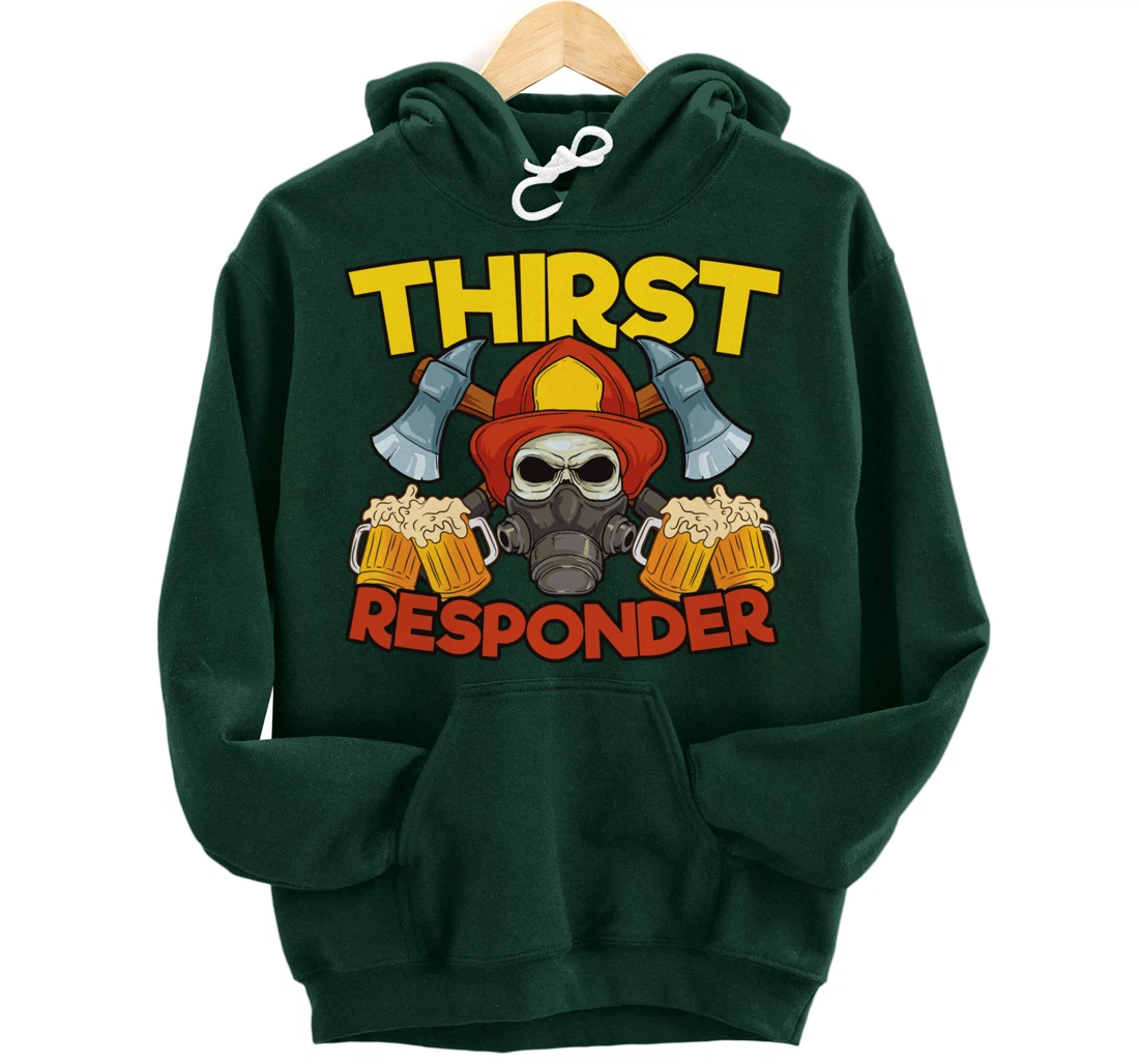 Thirst Responders Firefighter Pullover Hoodie