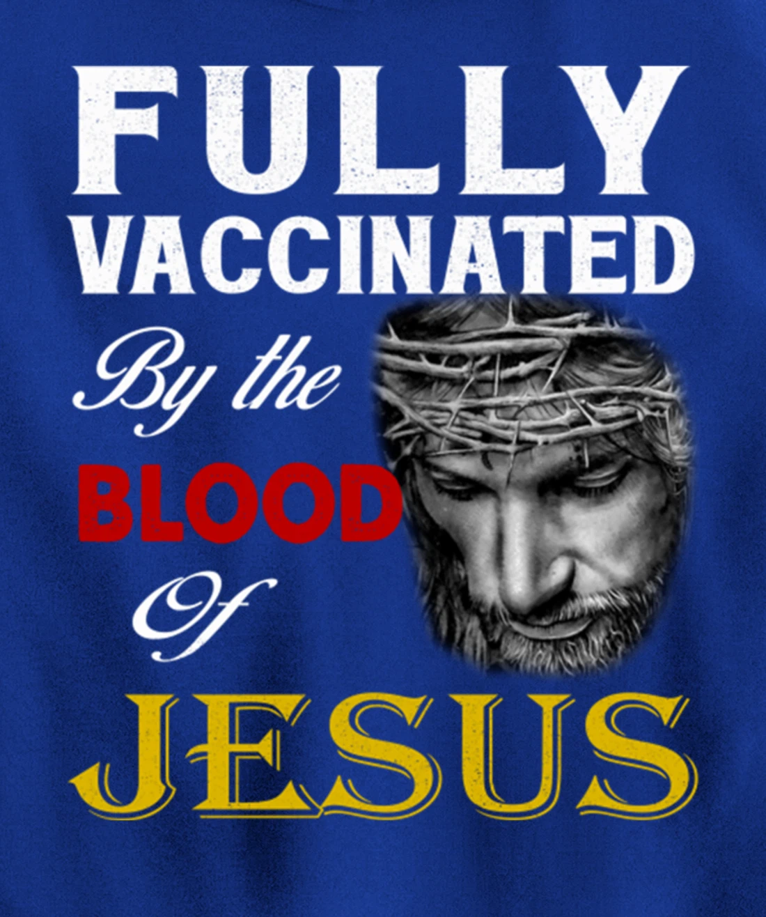 Christian - Fully vaccinated by the blood of Jesus Pullover Hoodie