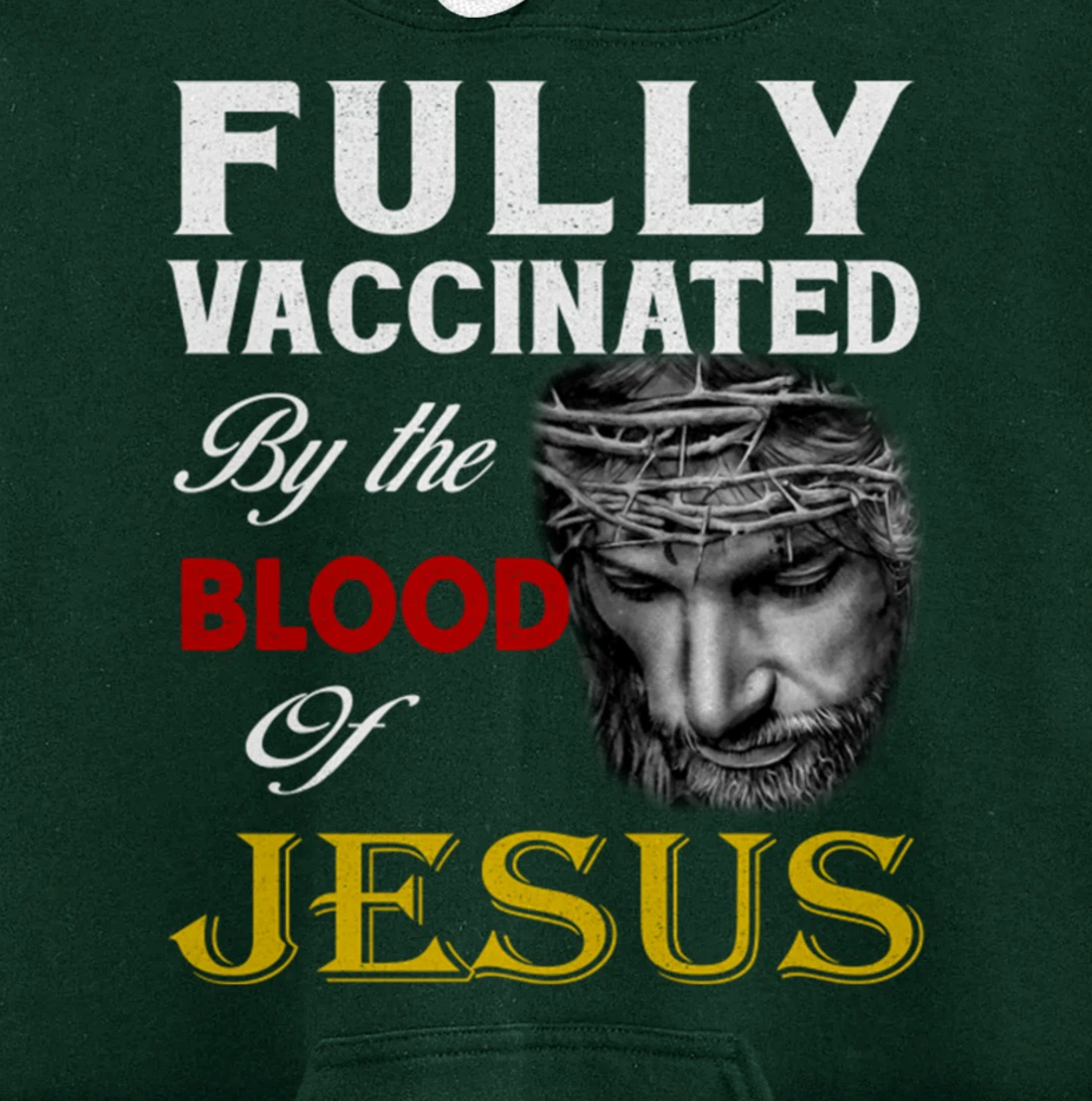 Christian - Fully vaccinated by the blood of Jesus Pullover Hoodie