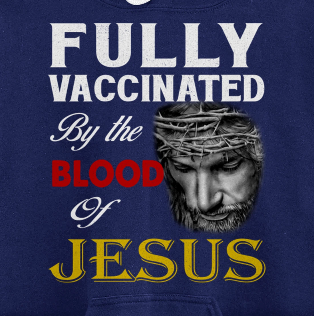Christian - Fully vaccinated by the blood of Jesus Pullover Hoodie