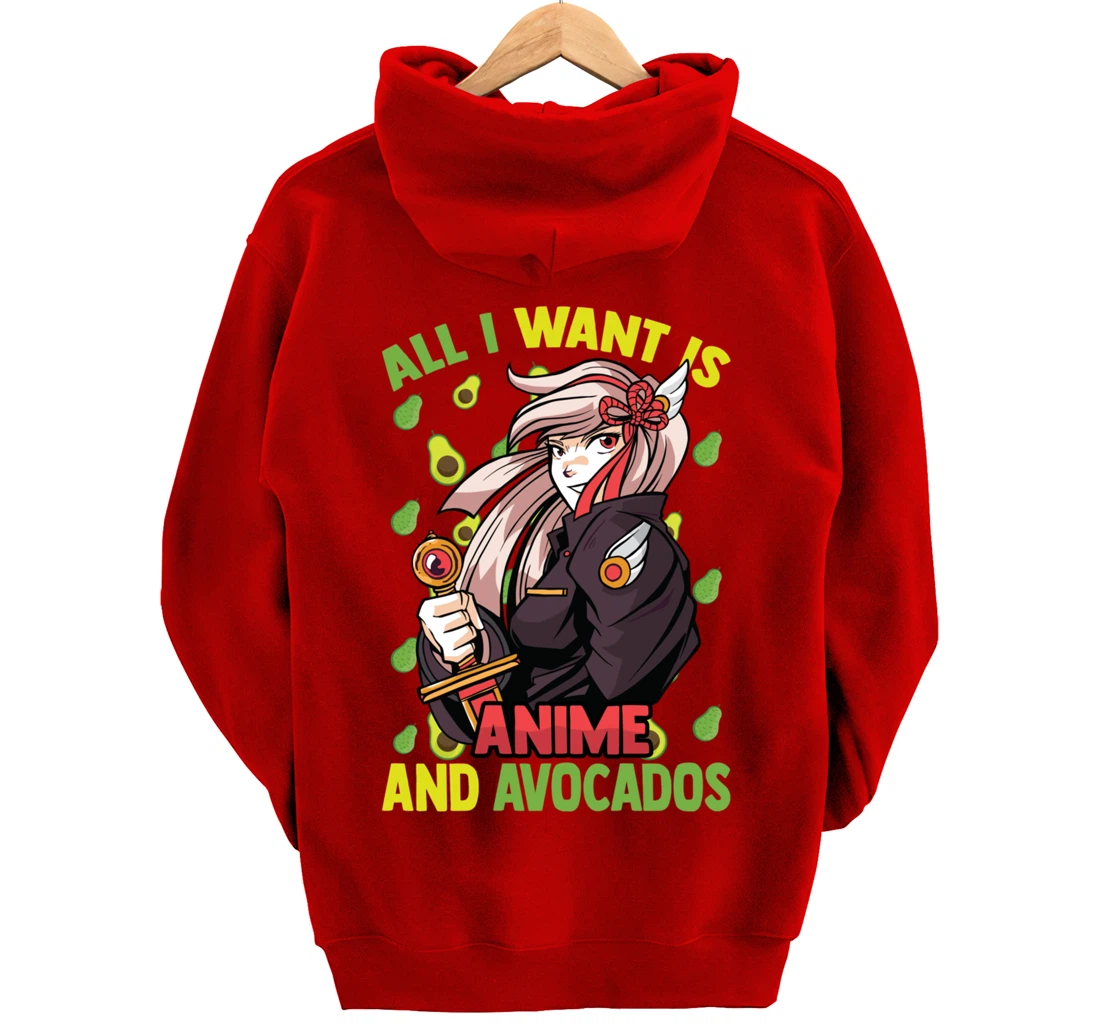 All I Want Is Anime And Avocados - Cute Kawaii - Otaku Girl Pullover Hoodie