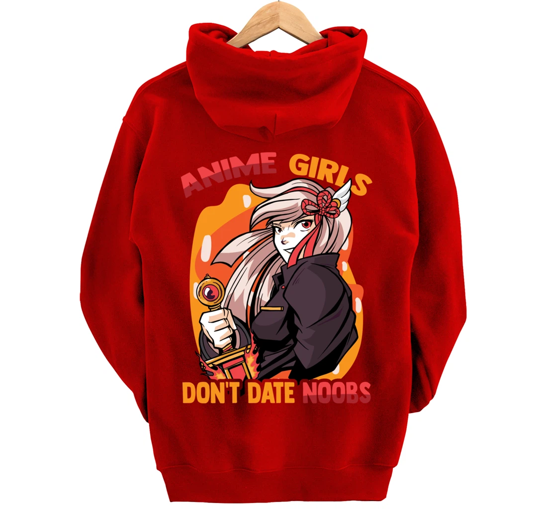 Anime Girls Don't Date Noobs - Cute Kawaii - Manga Otaku Pullover Hoodie