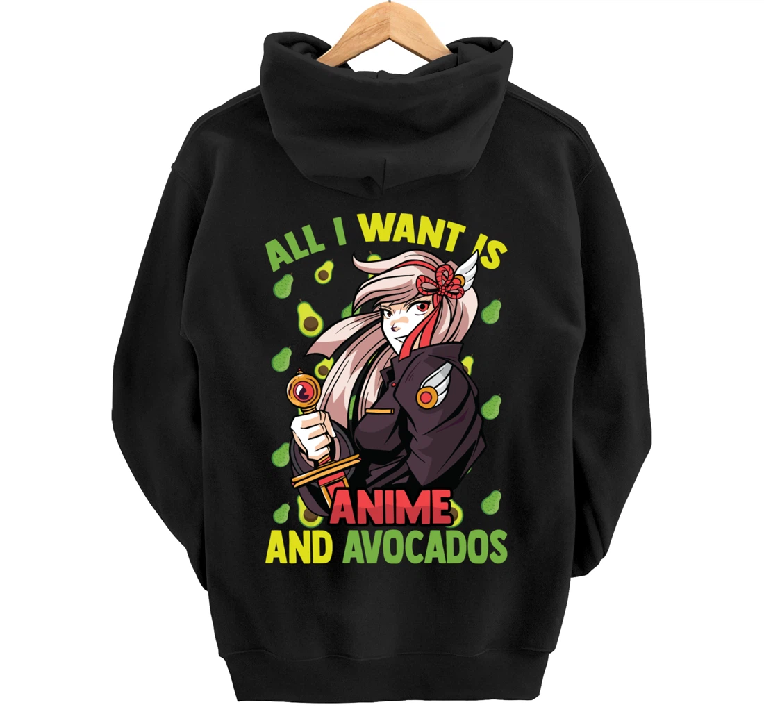 All I Want Is Anime And Avocados - Cute Kawaii - Otaku Girl Pullover Hoodie