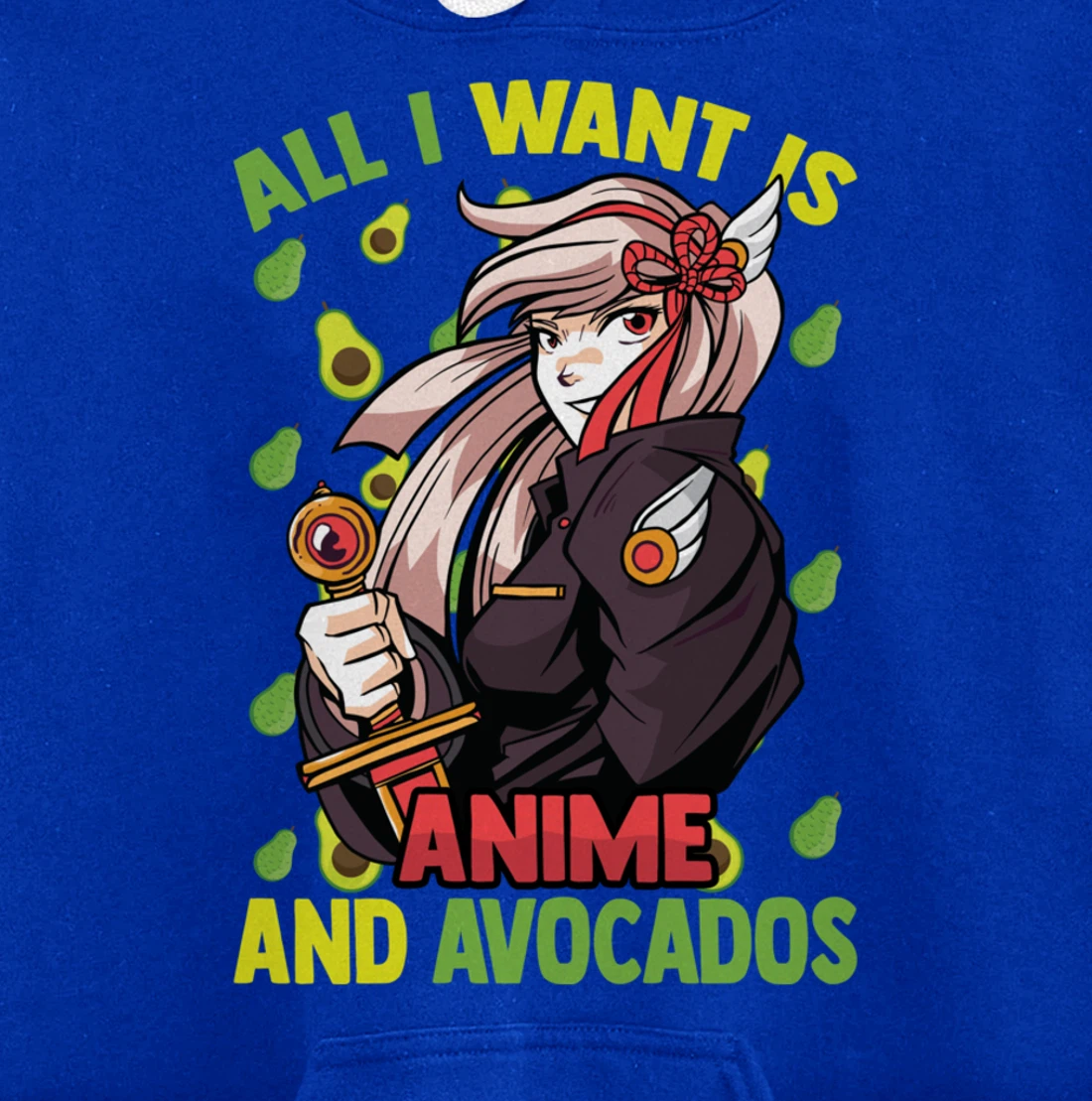 All I Want Is Anime And Avocados - Cute Kawaii - Otaku Girl Pullover Hoodie