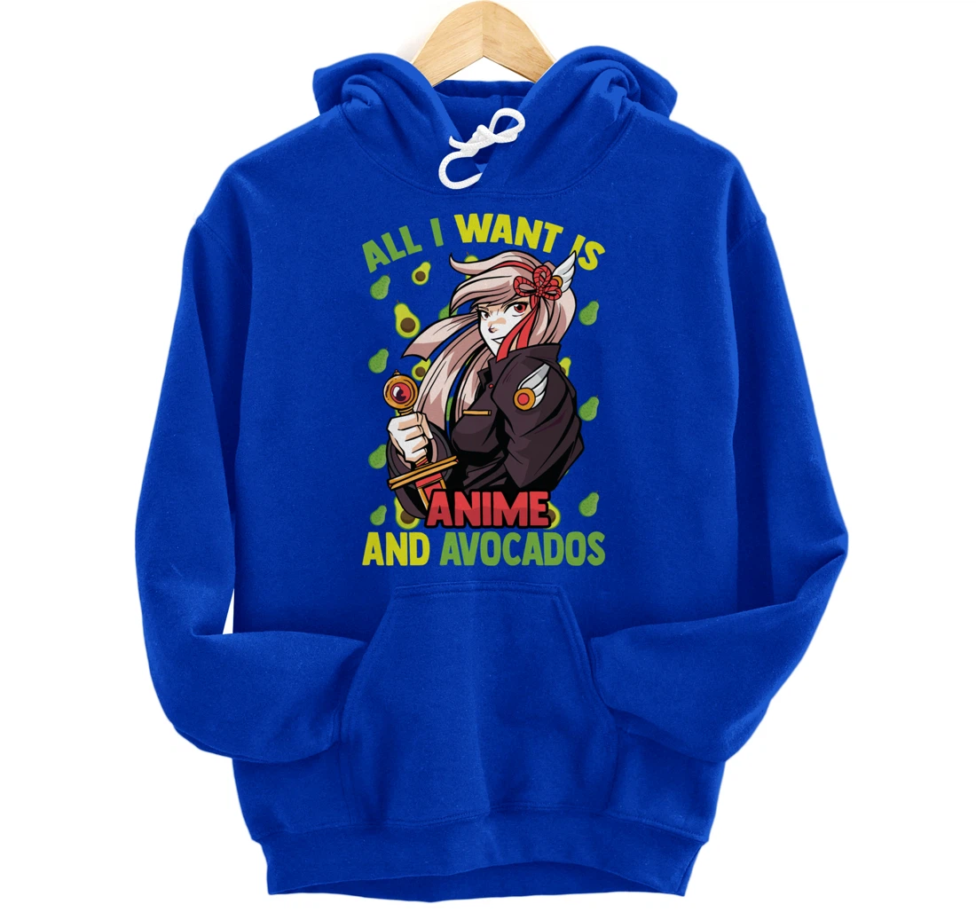 All I Want Is Anime And Avocados - Cute Kawaii - Otaku Girl Pullover Hoodie
