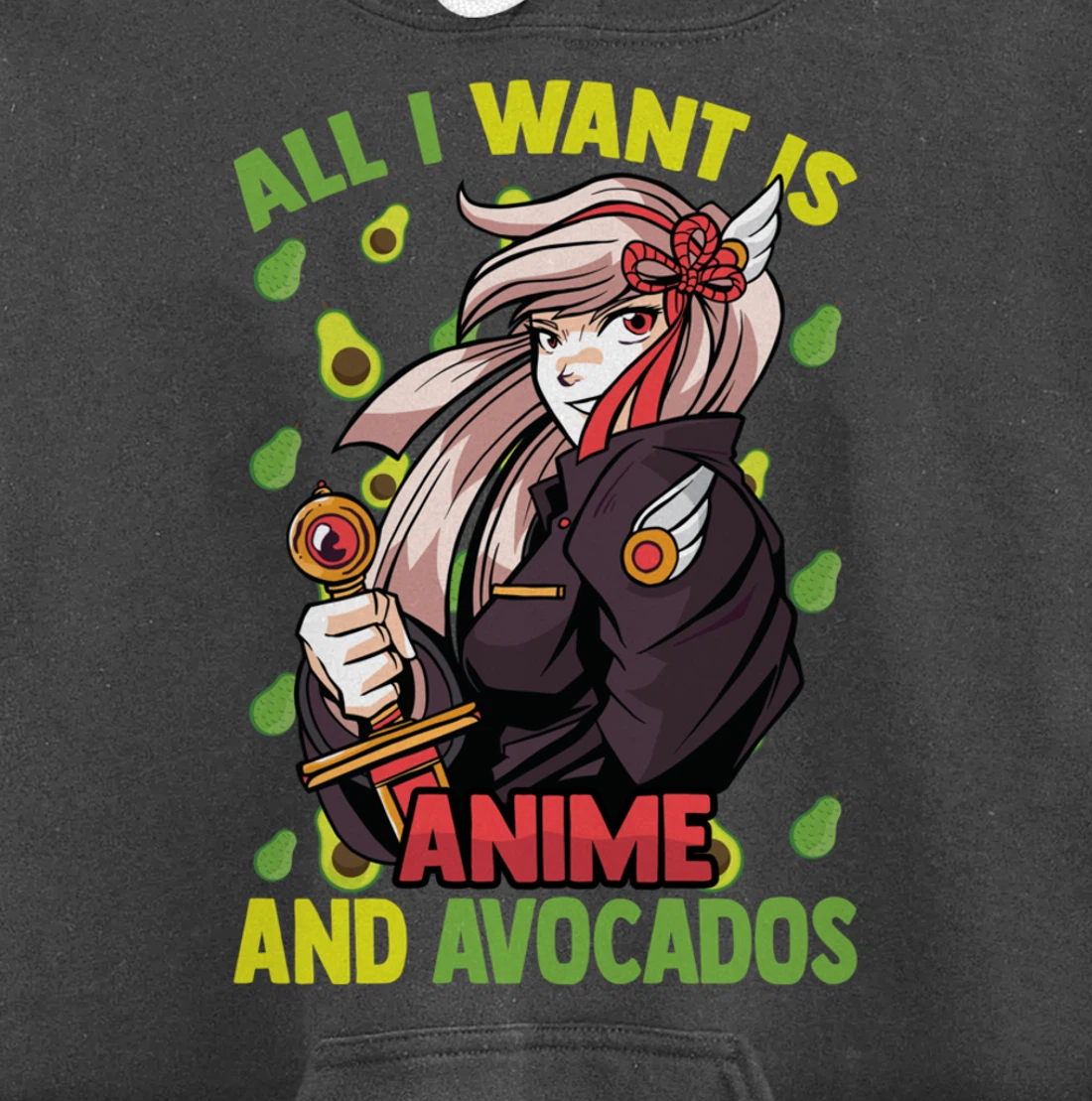 All I Want Is Anime And Avocados - Cute Kawaii - Otaku Girl Pullover Hoodie
