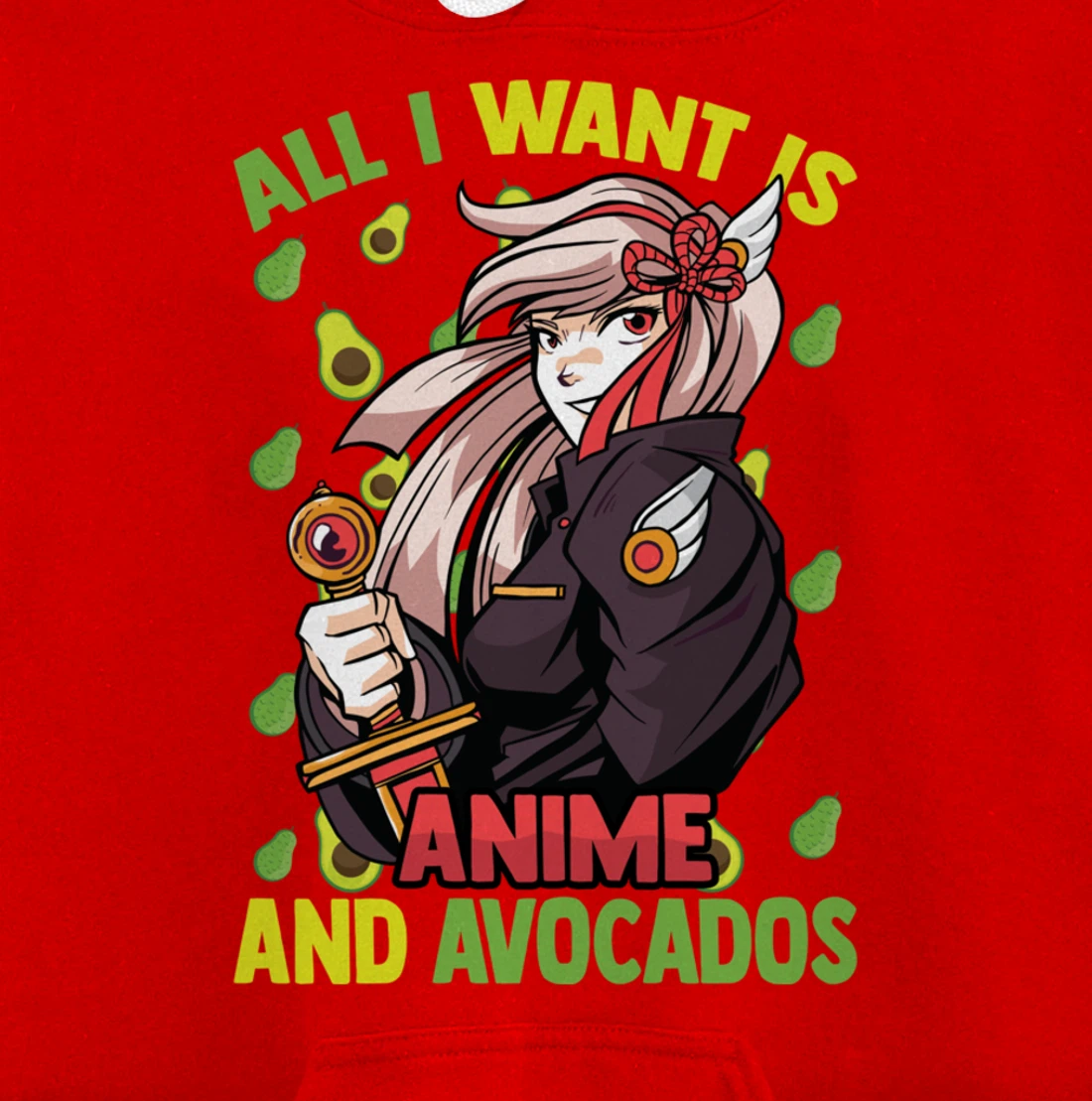 All I Want Is Anime And Avocados - Cute Kawaii - Otaku Girl Pullover Hoodie