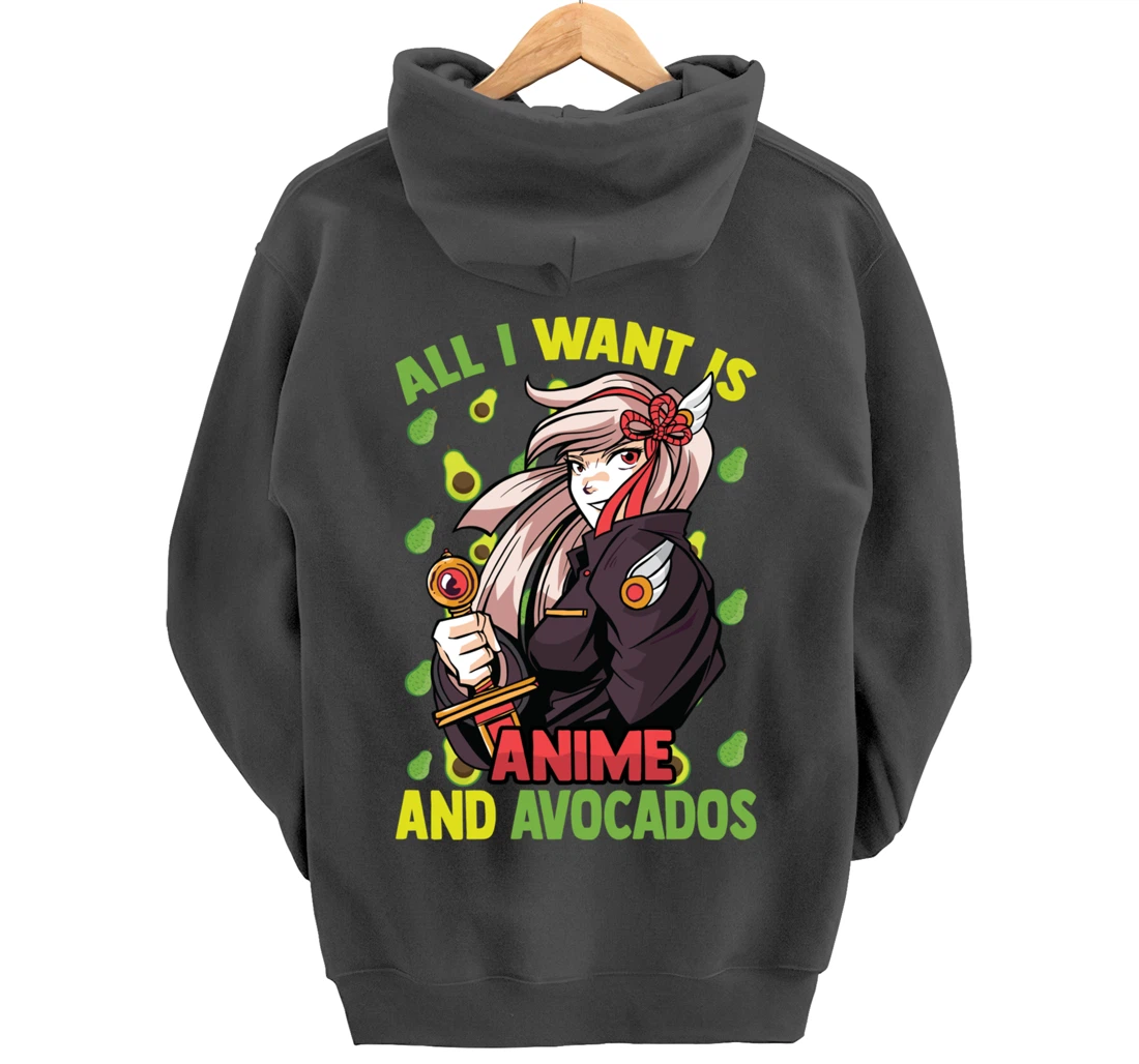 All I Want Is Anime And Avocados - Cute Kawaii - Otaku Girl Pullover Hoodie