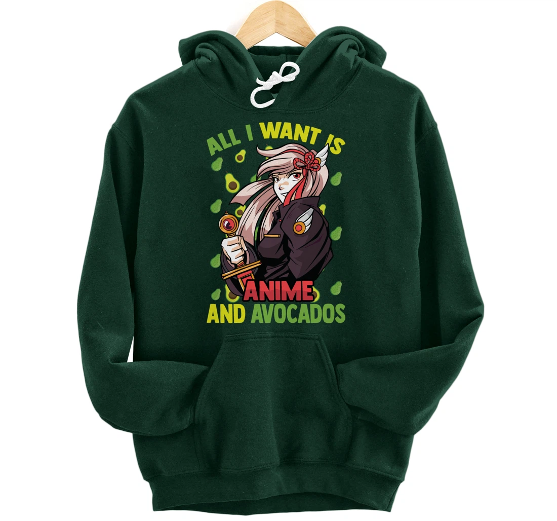 All I Want Is Anime And Avocados - Cute Kawaii - Otaku Girl Pullover Hoodie
